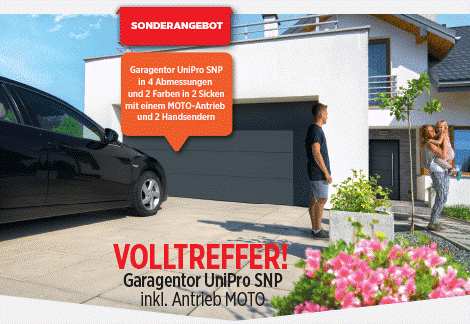 Werbegrafik: Volltreffer Sonderangebot zum UniPro SNP Garagentor inkl. Antrieb MOTO